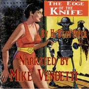 The Edge of the Knife (Unabridged) - H. Beam Piper