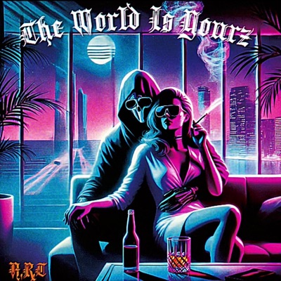 The World Is Yourz