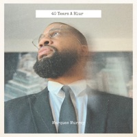 40 Years A Blur - Marques Murrey