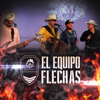 El Equipo Flechas - Single - Grupo Arriesgado & Jesús Ojeda y Sus Parientes