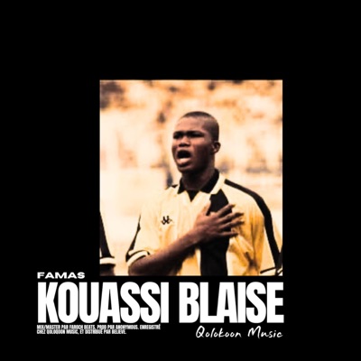 KOUASSI BLAISE - Single