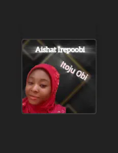 Escucha a Aishat Irepoobi, mira vídeos musicales, lee la biografía, consulta fechas de giras y mucho más.