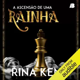 A Ascensão de uma Rainha: King Duet, Livro 2 (Unabridged)