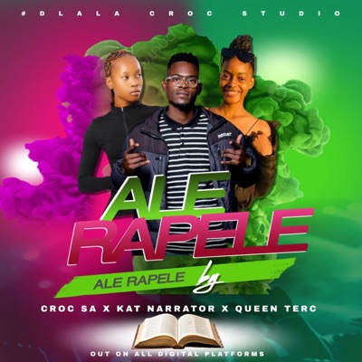 Ale Rapele (feat. Kat Narrator & Queen Terc) - Single
