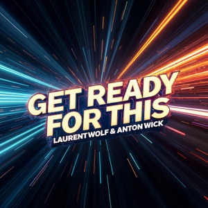 Get Ready For This - Single