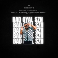 Badgyal SZN - EP - Shemmy J