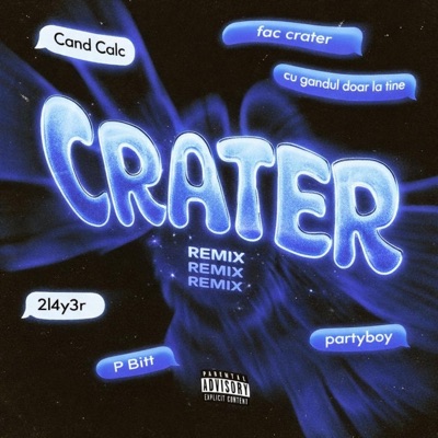 Crater (feat. P Bitt) [REMIX] - Single