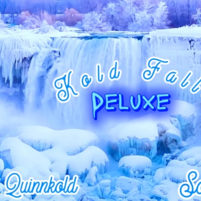 Kold Falls (Deluxe Version)