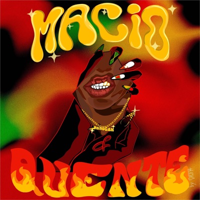 MACIO E QUENTE (feat. Smooth PDC) - Single