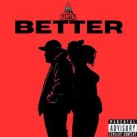 Better - Single - All Kapital, Bri Breezy & Kasin Pointe