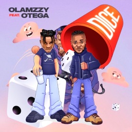 Dice (feat. Otega) Olamzzy