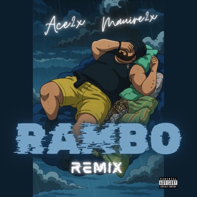 Rambo (feat. Mauire2x) [Remix] - Single