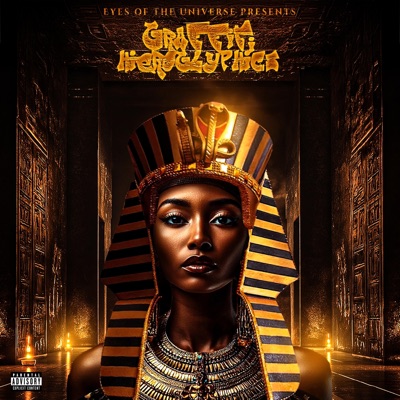 Graffiti Hieroglyphics (feat. 3rd Eye, Kurrant & Afterlife The Oracle) - Single