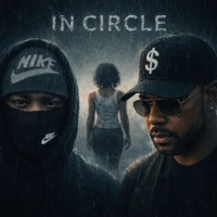 IN CIRCLE (feat. Bigg Dre) - Single - $cąlpąB€nØ