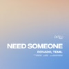 Need Someone