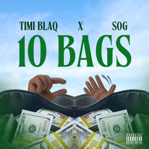 10 Bags (feat. SOG)