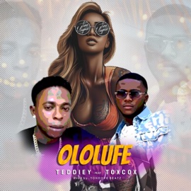 OLOLUFE (feat. TOXCOX) TEDDIEY