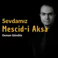 SEVDAMIZ MESCİD