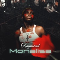 Monalisa - Single - Raymmond