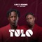 TULO (feat. Jae Cash) - Kayz Adams lyrics