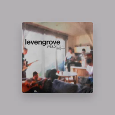 Listen to levengrove, watch music videos, read bio, see tour dates & more!