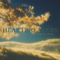 Heartbreakers - Single - Arnold The Painter