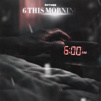6 This Morning - Single