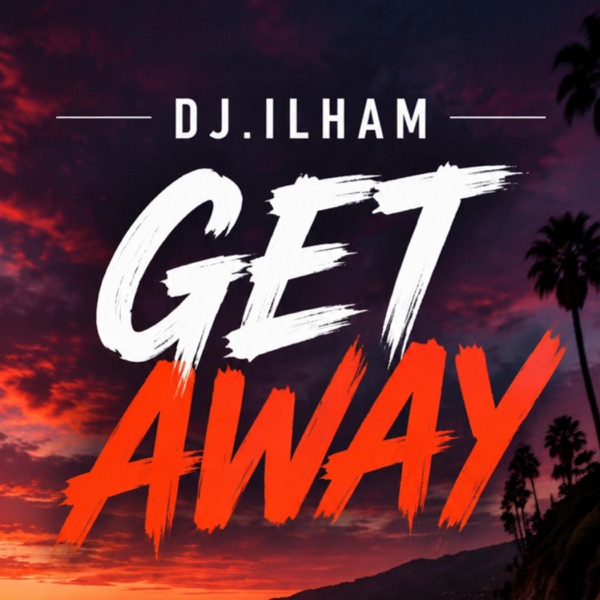Get Away - Single