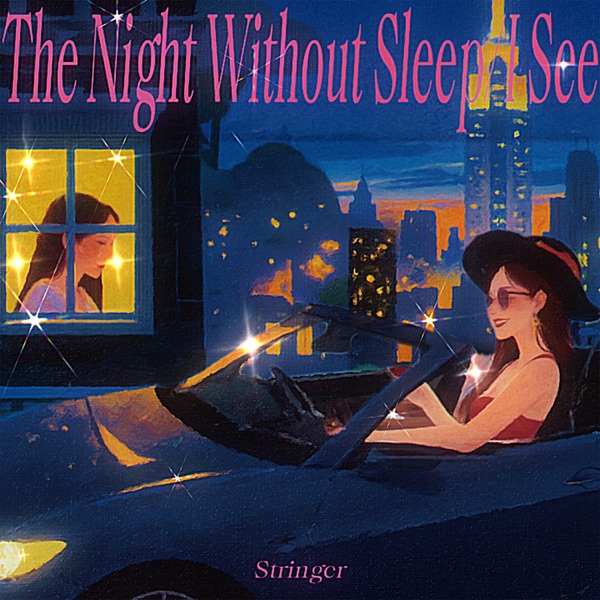 The Night Without Sleep / I See - Single