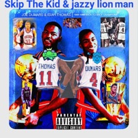Thomas & Dumars - Jazzy lion man & Skip The Kid