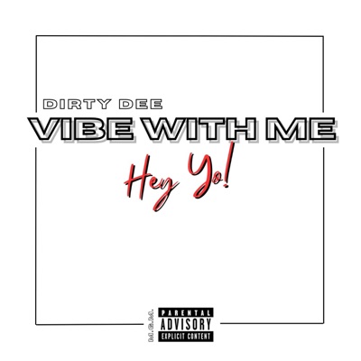 Hey Yo! - Single
