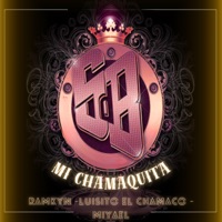 Mi Chamaquita (feat. Luisito el Chamaco & Miyael) - Single - Ramkyn