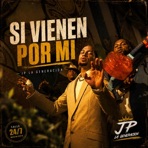 si vienen por mi - Single