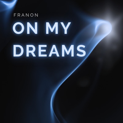 On My Dreams - Single