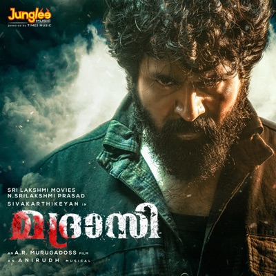 Madharaasi (Original Motion Picture Soundtrack) [Malayalam]