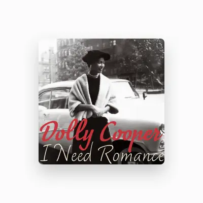 Listen to Dolly Cooper, watch music videos, read bio, see tour dates & more!