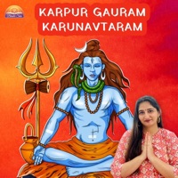 Karpur Gauram Karunavtaram - Single - Bhakti Setu, Manvik & Shivika Rajesh 