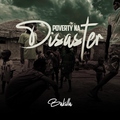 Poverty Na Disaster - Single