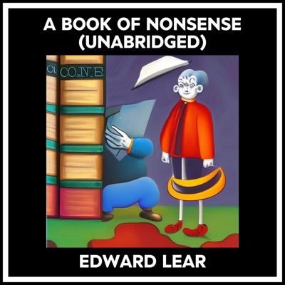 A Book Of Nonsense (Unabridged)