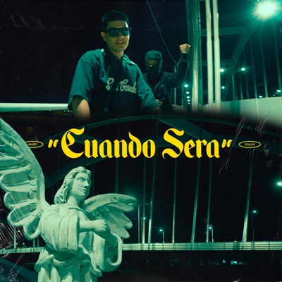 Cuando Será (feat. AKIRO & Kailex) - Single