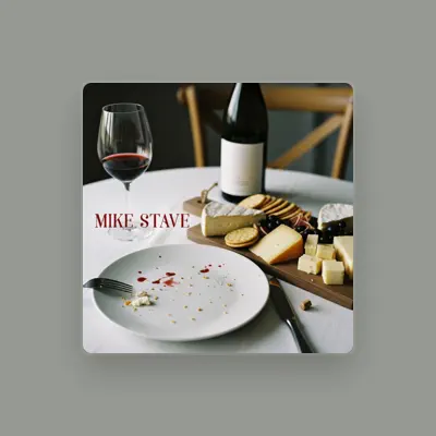 Listen to Mike Stave, watch music videos, read bio, see tour dates & more!