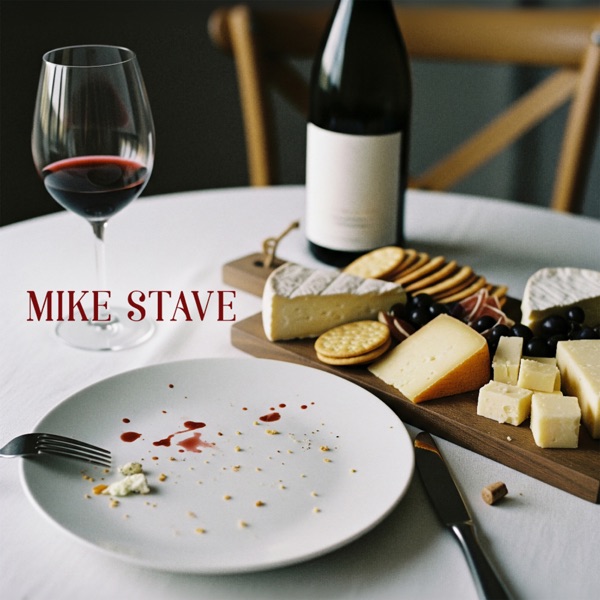 Wine Stains and Cheese Crumbs