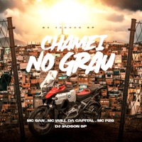 Chamei no grau - Single - Dj Jadson Sp, Mc Pzs & MC SAN