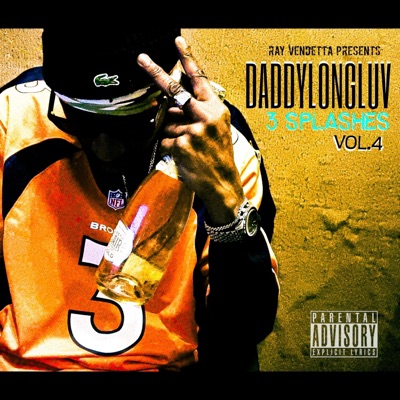 Ray Vendetta presents (Daddylongluv 3 Splashes vol.4) - Single