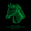 David Holmes - Blind On a Galloping Horse (Remixes Vol. 2) [feat. Raven Violet] - David Holmes