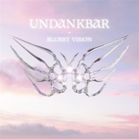 undankbar - Single - Blurry Vision