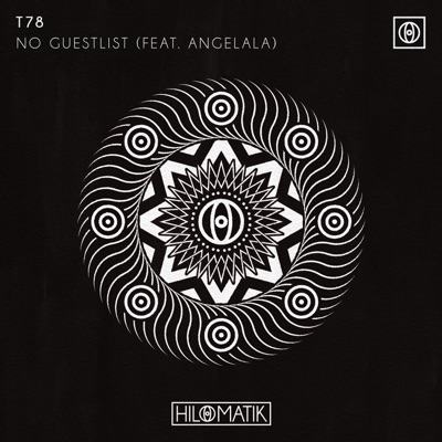 No Guestlist (Extended Mix) [feat. Angelala] - Single