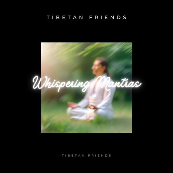 Whispering Mantras