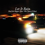 Let It Rain (feat. Vibe Tyson & Allen Rose) - Single