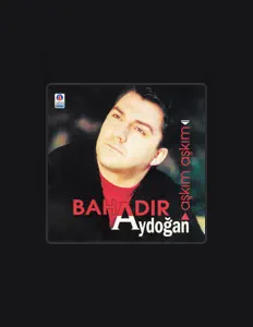 Escucha a Bahadır Aydoğan, mira videos musicales, lee su biografía, consulta las fechas de las gira y más.